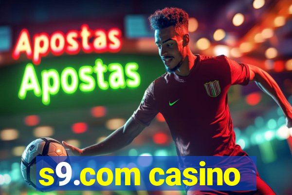 s9.com casino